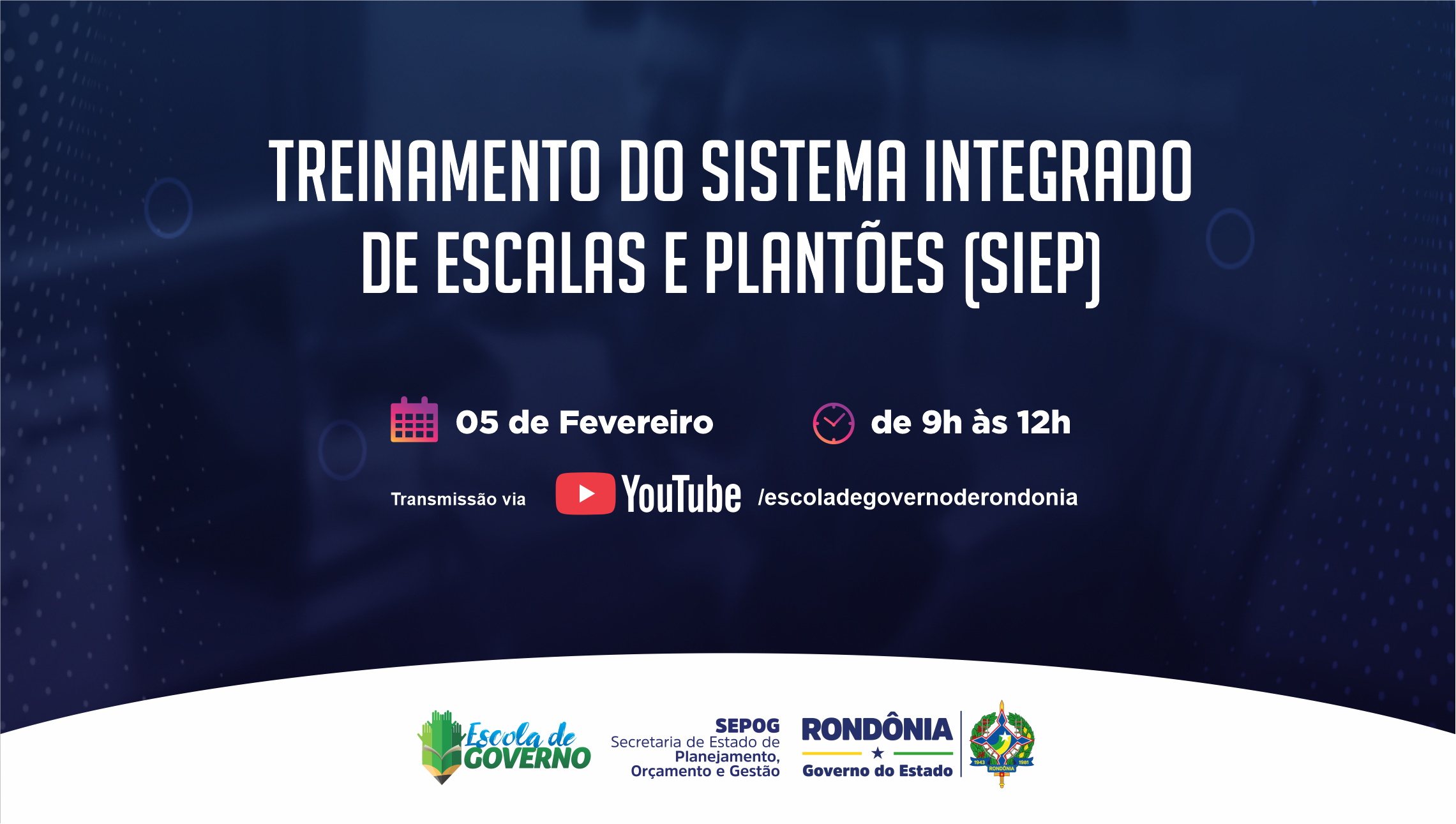 Curso Treinamento do Sistema Integrado de Escalas e Plantões (SIEP)